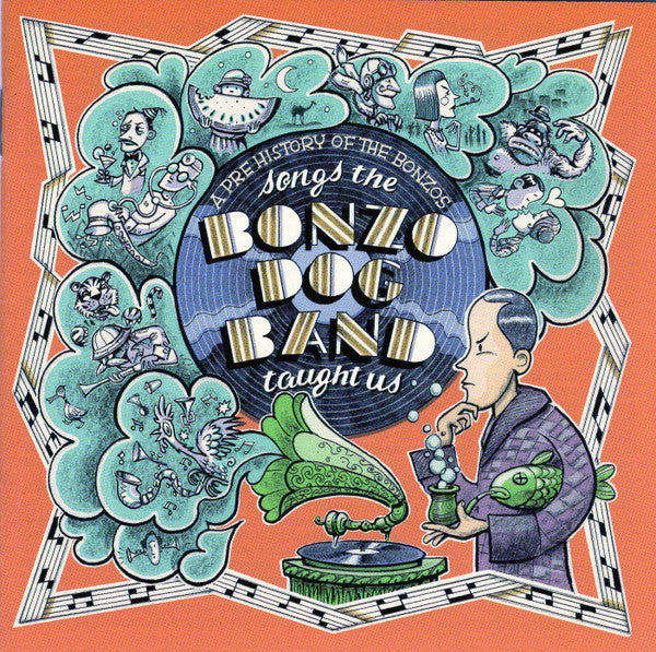 The Bonzo Dog Band - Songs the bonzo dog band taught us