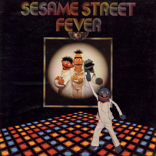 Sesame street fever