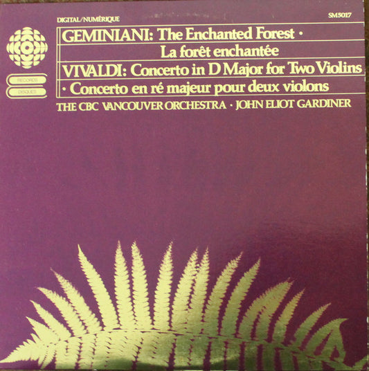 The CBC Vancouver orchestra - Geminiani : the enchanted forest