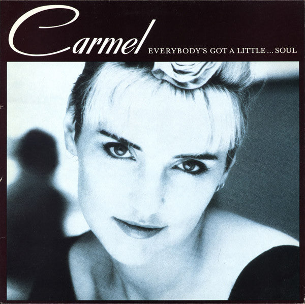 Carmel - Everybody's got a little soul
