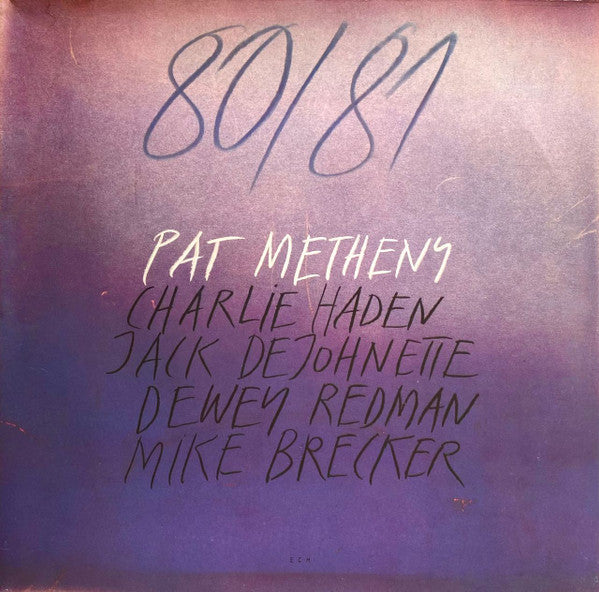 Pat Metheny - 80/81
