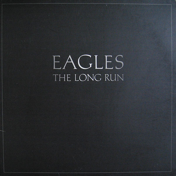 The Eagles - The long run