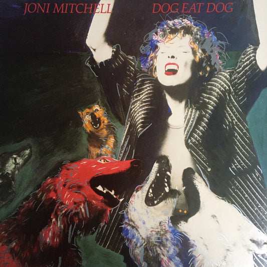 Joni Mitchell - Dog eat dog