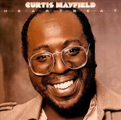 Curtis Mayfield - Heartbeat