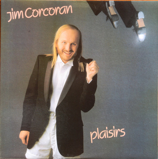 Jim Corcoran - Plaisirs
