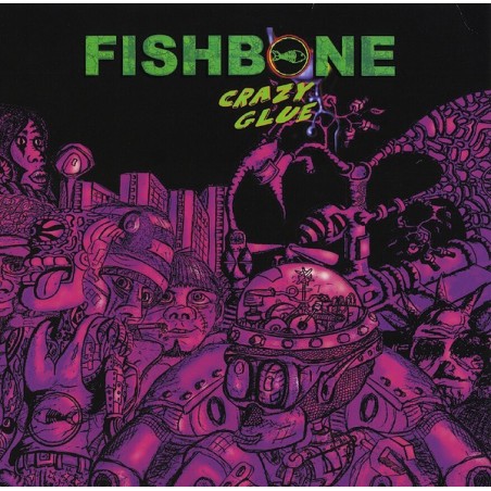 Fishbone - Crazy glue