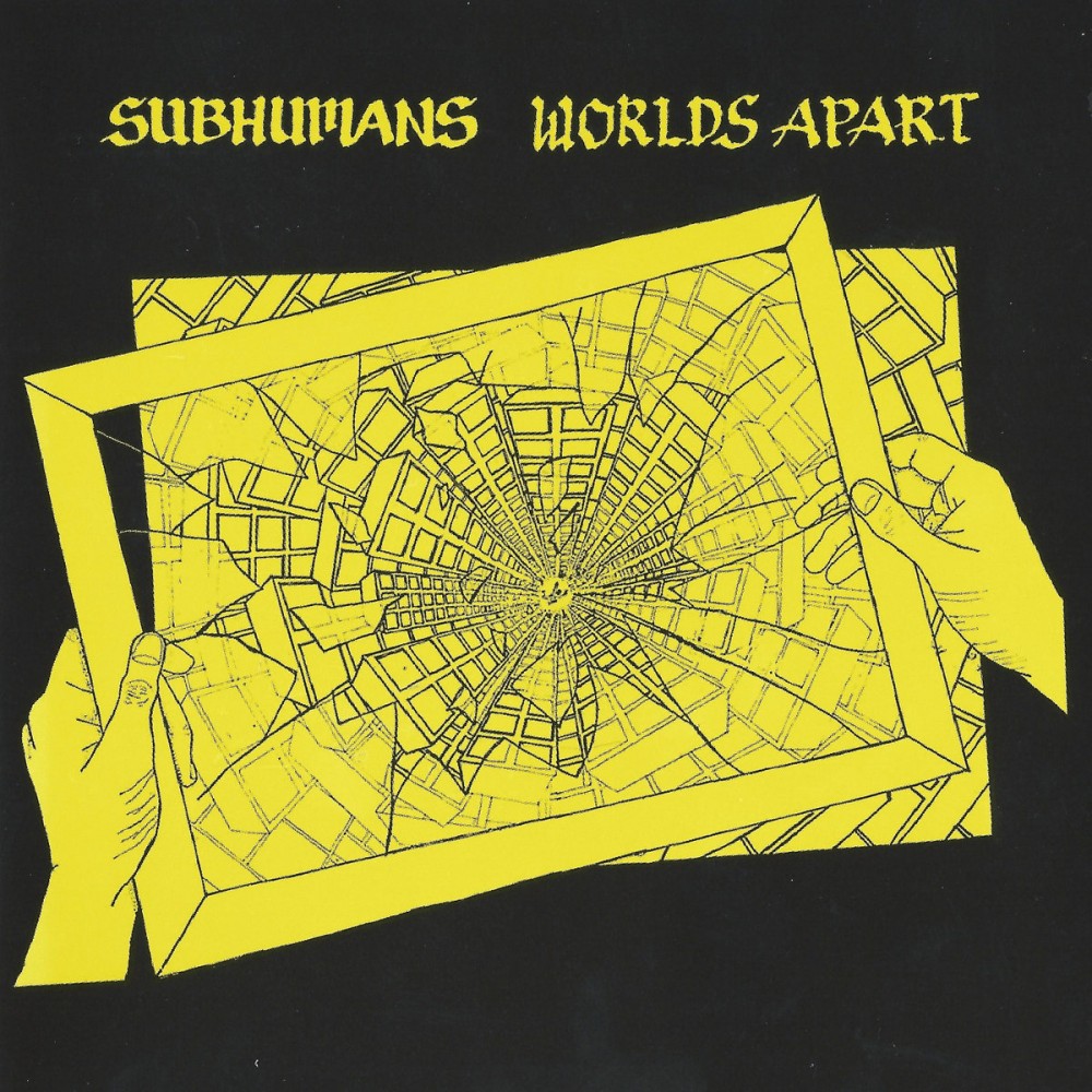 Subhumans - world apart