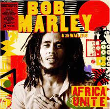 Bob Marley & The Wailers - Africa unite