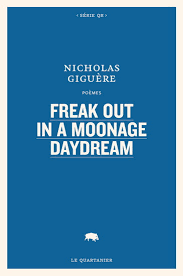 Freak out in a moonage daydream by Nicholas Giguère