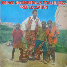 Prince Nico Mbarga & Rocafil Jazz - Free Education