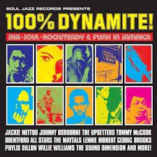 Soul Jazz Records Presents - 100 % Dynamite !