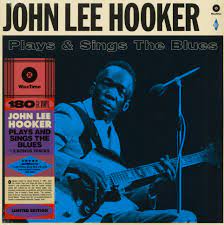 John Lee Hooker - Plays & sings the blues