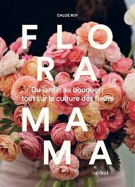 Floramama by Cloé Roy