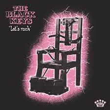 The Black Keys - ' Let's Rock '