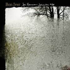 Bon Iver - For Emma, ​​Forever Ago