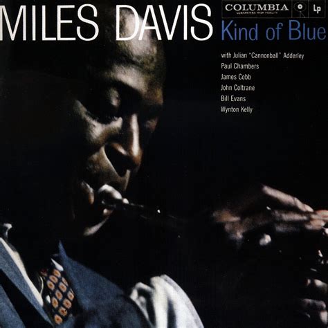 Miles Davis - Kind of blue