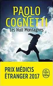 Les huit montagnes - Paolo Cognetti