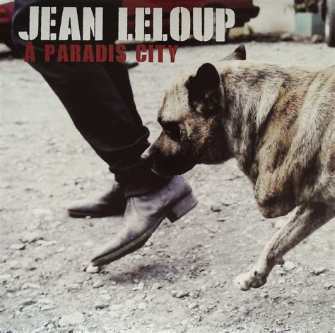 Jean Leloup - À paradis city