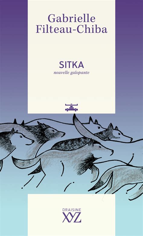 Sitka - Gabrielle Filteau-Chiba