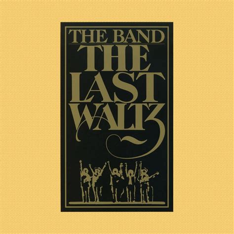 the Band - The last waltz