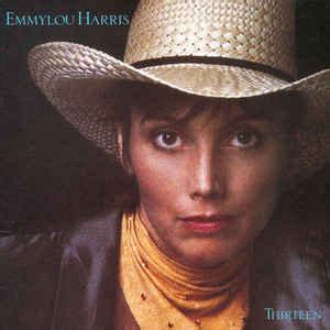 Emmylou Harris - Thirteen