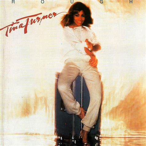 Tina Turner - Rough