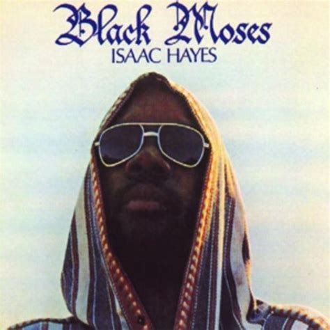 Isaac Hayes - Black Moses