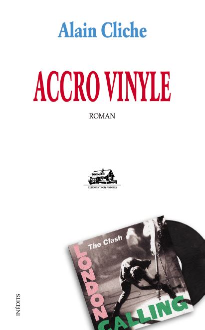 Accro vinyle - Alain Cliche