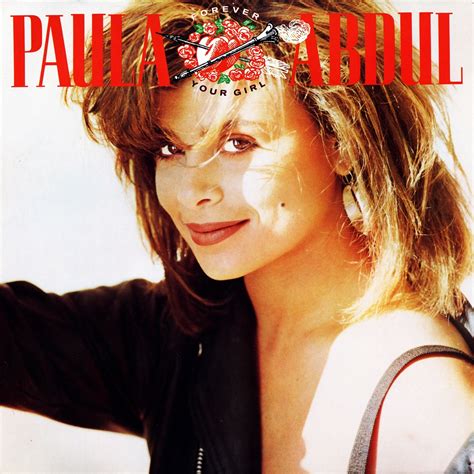 Paula Abdul - Forever your girl