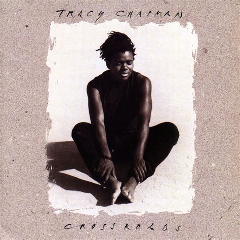 Tracy Chapman - Crossroads