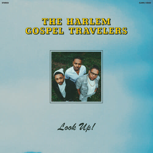 The Harlem gospel travelers - look up!